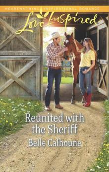 Reunited with the Sheriff Reunited with the Sheriff