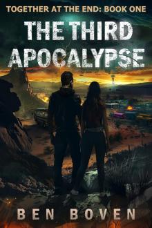 The Third Apocalypse: Together At The End: Book One