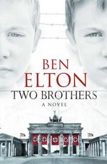 Two Brothers: A Novel Two Brothers: A Novel