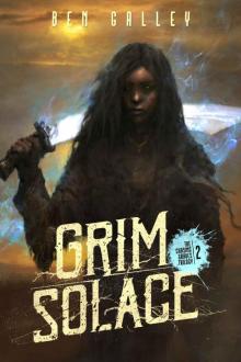 Grim Solace (The Chasing Graves Trilogy Book 2) Grim Solace (The Chasing Graves Trilogy Book 2)
