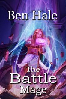 The Battle Mage (The Age of Oracles Book 3) The Battle Mage (The Age of Oracles Book 3)