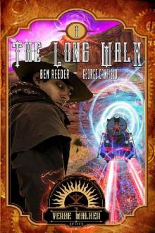 The Long Walk (The Verge Walker Book 1) The Long Walk (The Verge Walker Book 1)