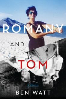 Romany and Tom Romany and Tom