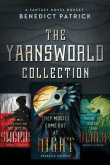 The Yarnsworld Collection: A fantasy boxset The Yarnsworld Collection: A fantasy boxset