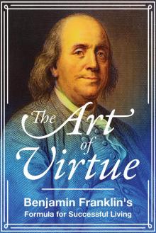 The Art of Virtue The Art of Virtue