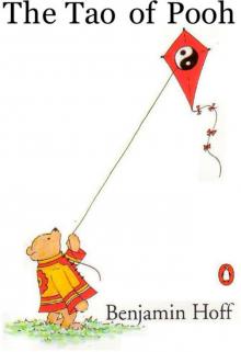 The Tao of Pooh The Tao of Pooh