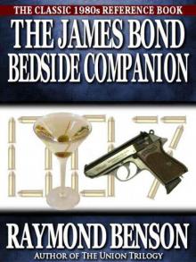 The James Bond Bedside Companion The James Bond Bedside Companion