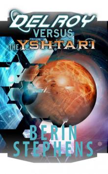 Delroy Versus the Yshtari