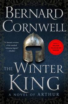 Warlord Chronicles 01 - The Winter King Warlord Chronicles 01 - The Winter King