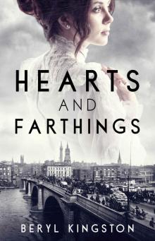 Hearts and Farthings Hearts and Farthings