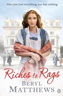 Riches to Rags Riches to Rags
