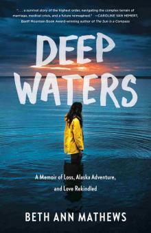 Deep Waters