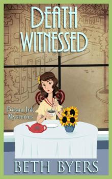 Death Witnessed: A 1930s Murder Mystery (Poison Ink Mysteries Book 2)
