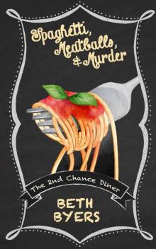 Spaghetti, Meatballs, & Murder