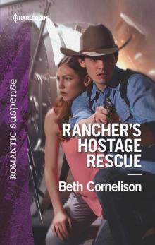 Rancher's Hostage Rescue Rancher's Hostage Rescue