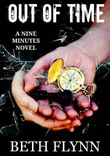 Out of Time (Nine Minutes #2)