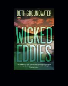 Wicked Eddies