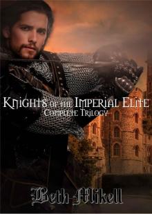 Knights of the Imperial Elite Complete Trilogy