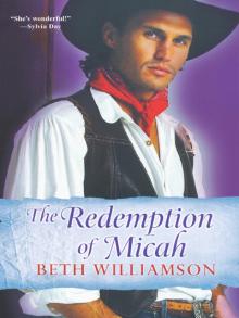 The Redemption of Micah The Redemption of Micah