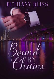 Bound by Chains