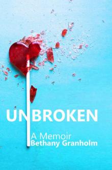 Unbroken: A Memoir Unbroken: A Memoir