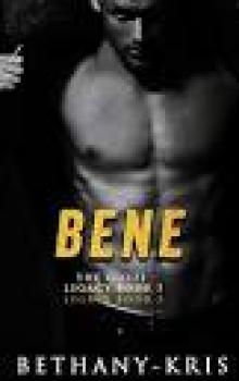 Bene (The Guzzi Legacy Book 5)