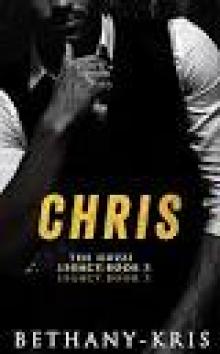 Chris (The Guzzi Legacy Book 3) Chris (The Guzzi Legacy Book 3)