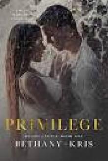 Privilege (Renzo + Lucia Book 1)