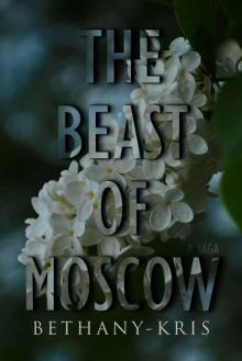 The Beast of Moscow