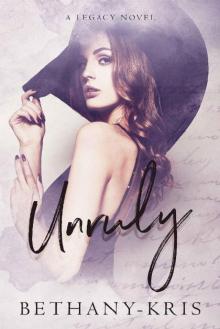 Unruly Unruly