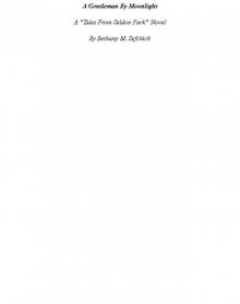 A Gentleman by Moonlight A Gentleman by Moonlight