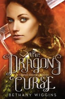 The Dragon's Curse (A Transference Novel) The Dragon's Curse (A Transference Novel)