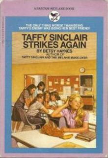 Taffy Sinclair 002 - Taffy Sinclair Strikes Again