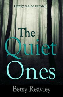 The Quiet Ones