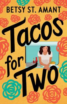 Tacos for Two Tacos for Two