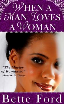 When A Man Loves A Woman When A Man Loves A Woman