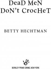 Dead Men Don't Crochet Dead Men Don't Crochet