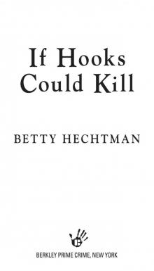 If Hooks Could Kill If Hooks Could Kill