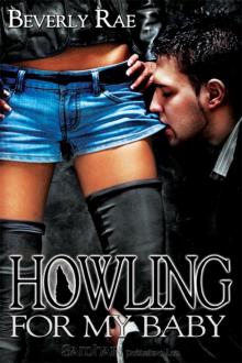 Howling for My Baby Howling for My Baby