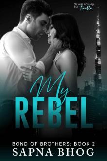 MY REBEL MY REBEL