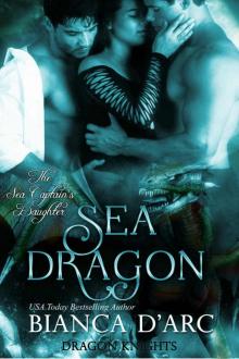 Sea Dragon (Dragon Knights Book 9)