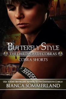 Butterfly Style: The Dartmouth Cobras ~ A Cobra Short