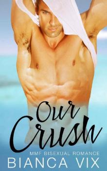 Our Crush Our Crush