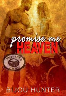 Promise Me Heaven (Reapers MC: Ellsberg Chapter Book 3)