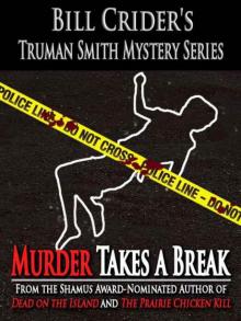 Murder Takes a Break