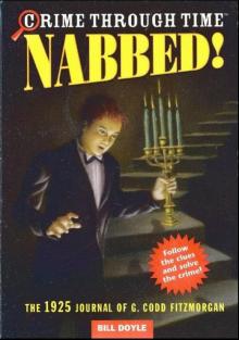 Nabbed!-The 1925 Journal of G. Codd Fitzmorgan