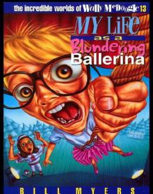 My Life as a Blundering Ballerina My Life as a Blundering Ballerina