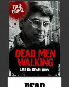 Dead Men Walking