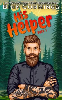 His Helper - Part 1 : A Man, A Mountain, A Meeting