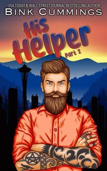 His Helper - Part 2: Temptation & Obligation